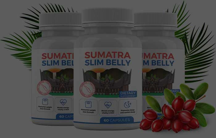 Secure Your Sumatra Slim Belly Now Sumatra Slim Belly Image